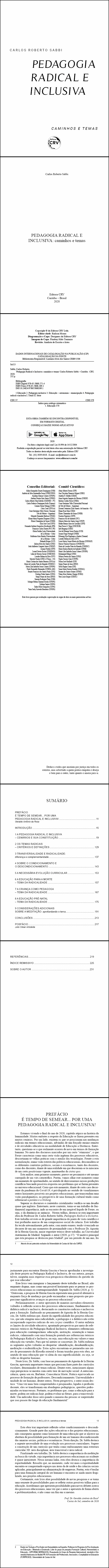 PEDAGOGIA RADICAL E INCLUSIVA : <br> CAMINHOS E TEMAS